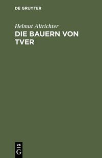 Cover image for Die Bauern von Tver