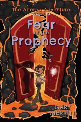 Cover image for The Altered Adventure: Fear Of The Prophecy