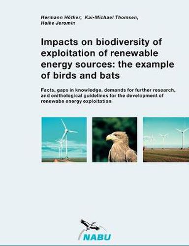 Cover image for Impacts on biodiversity of exploitation of renewable energy sources: the example of birds and bats