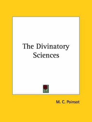 Cover image for The Divinatory Sciences