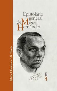 Cover image for Epistolario General de Miguel Hernandez