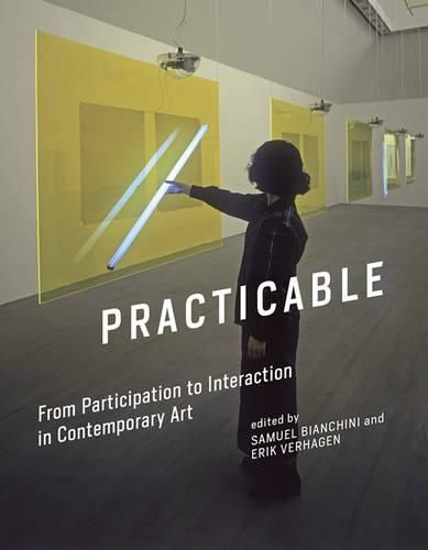 Cover image for Practicable: From Participation to Interaction in Contemporary Art