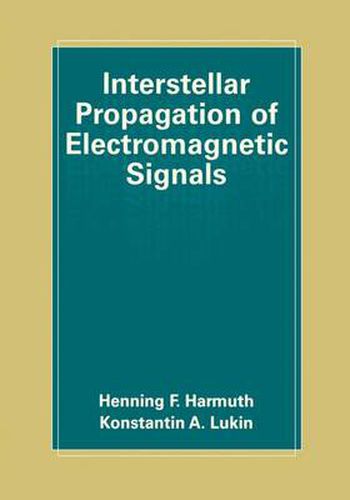 Interstellar Propagation of Electromagnetic Signals