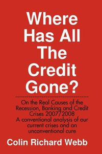 Cover image for Where Has All The Credit Gone?