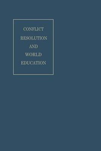 Cover image for Conflict Resolution and World Education