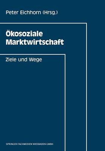 Cover image for OEkosoziale Marktwirtschaft: Ziele Und Wege