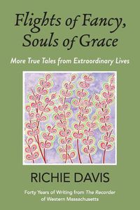 Cover image for Flights of Fancy, Souls of Grace