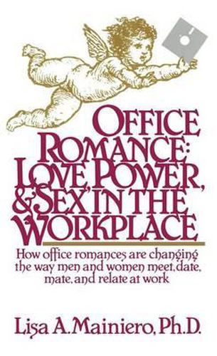 Cover image for Office Romance (Love Power and Sex in the Workplace)