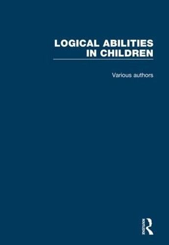 Cover image for Logical Abilities in Children: 4 Volume Set