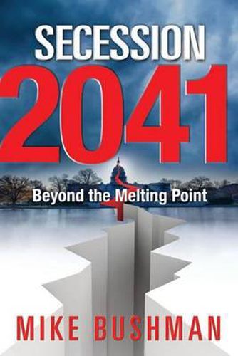 Cover image for Secession 2041: Beyond the Melting Point
