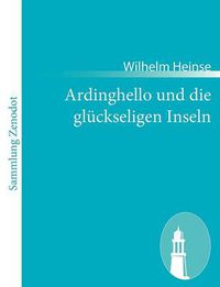 Cover image for Ardinghello und die gluckseligen Inseln