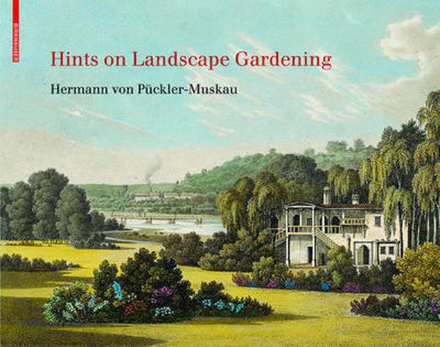 Cover image for Hints on Landscape Gardening: English Edition with the Hand-colored Illustrations of the Atlas of 1834