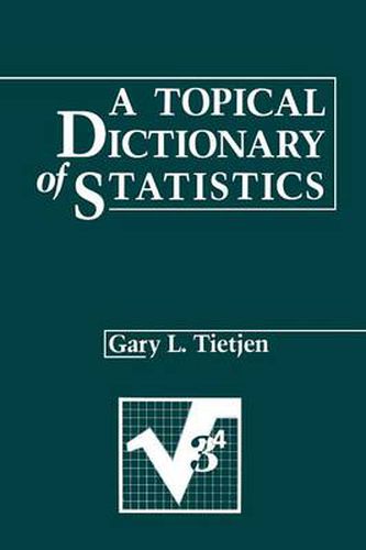 Cover image for A Topical Dictionary of Statistics