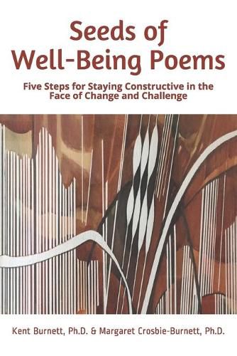 Cover image for Seeds of Well-Being Poems: Five Steps for Staying Constructive in the Face of Change and Challenge