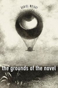 Cover image for The Grounds of the Novel