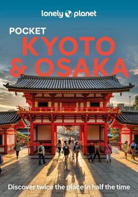 Cover image for Lonely Planet Pocket Kyoto & Osaka