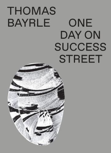 Thomas Bayrle: One Day On Success Street