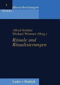 Cover image for Rituale und Ritualisierungen