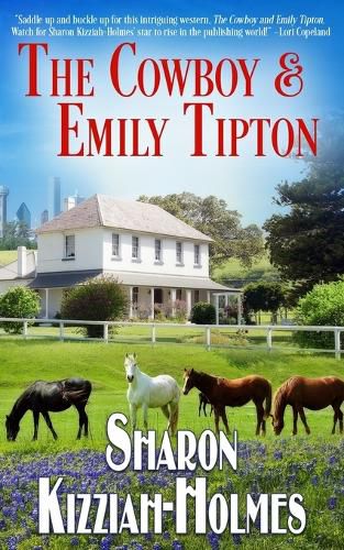 Cover image for The Cowboy & Emily Tipton