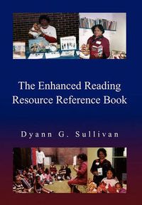 Cover image for The Enhanced Reading Resource Reference Book