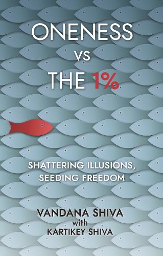 Cover image for Oneness vs The 1%: Shattering Illusions, Seeding Freedom