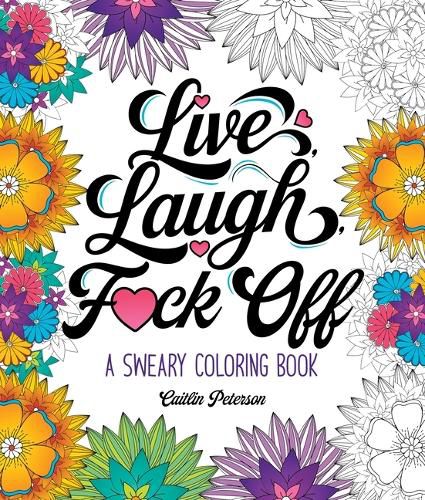 Cover image for Live, Laugh, F*ck Off