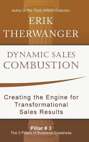 Cover image for Dynamic Sales Combustion: Creating the Engine for Transformational Sales Results