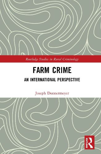 Cover image for The Criminology of Agriculture and Food