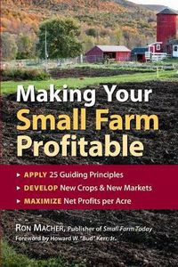 Cover image for Making Your Small Farm Profitable