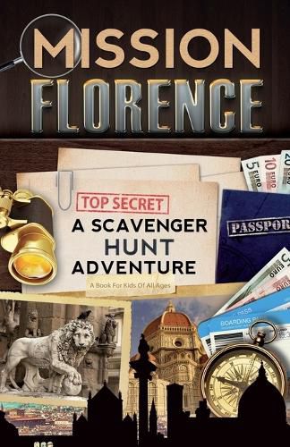 Cover image for Mission Florence: A Scavenger Hunt Adventure (Travel Book For Kids)