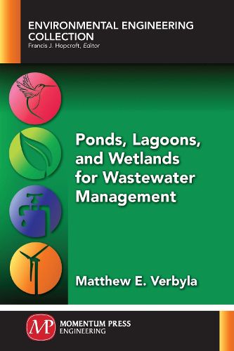 Cover image for Ponds, Lagoons, and Wetlands for Wastewater Management
