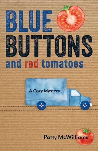 Cover image for Blue Buttons and Red Tomatoes