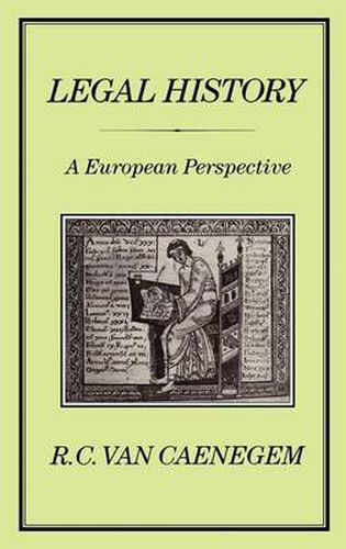 Cover image for LEGAL HISTORY: A European Perspective