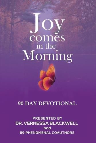 Cover image for Joy Comes in the Morning: 90 Day Devotional