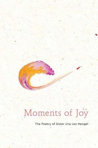 Moments of Joy: The Poetry of Sister Jina, Chan Dieu Nghiem