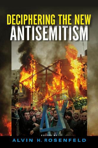 Cover image for Deciphering the New Antisemitism