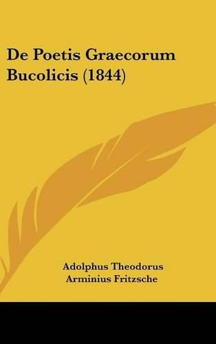 Cover image for de Poetis Graecorum Bucolicis (1844)