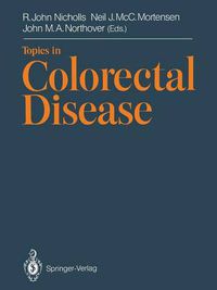 Cover image for Topics in Colorectal Disease