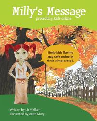 Cover image for Milly's Message: Protecting Kids Online