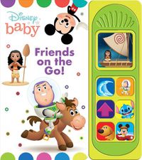 Cover image for Disney Baby: Friends on the Go! Sound Book