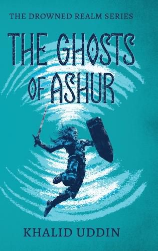 Cover image for The Ghosts of Ashur