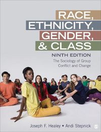 Cover image for Race, Ethnicity, Gender, and Class: The Sociology of Group Conflict and Change