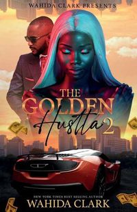 Cover image for The Golden Hustla 2