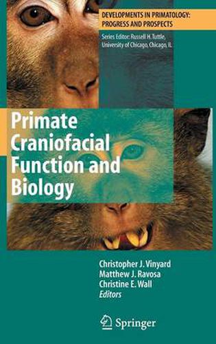 Cover image for Primate Craniofacial Function and Biology