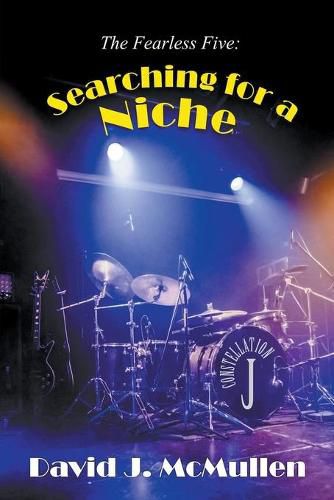 Cover image for The Fearless Five: Searching for a Niche