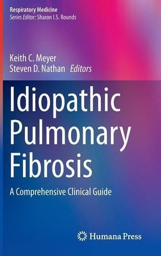 Cover image for Idiopathic Pulmonary Fibrosis: A Comprehensive Clinical Guide