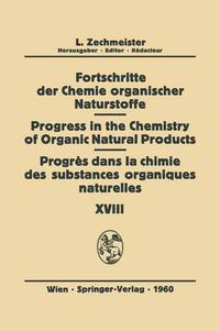 Cover image for Fortschritte der Chemie organischer Naturstoffe / Progress in the Chemistry of Organic Natural Products / Progres Dans la Chimie des Substances Organiques Naturelles