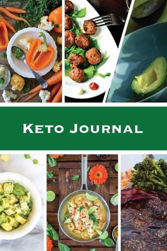 Cover image for Keto Journal: Ketogenic Diet Planner, Daily Record & Log, Can Track Food & Meal For The Day, Weight Loss Notebook, Calories Tracker Pages, Diary, Book