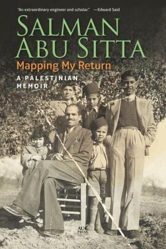 Cover image for Mapping My Return: A Palestinian Memoir