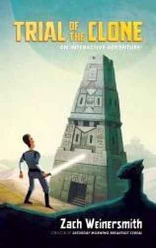 Cover image for Trial of the Clone: An Interactive Adventure!
